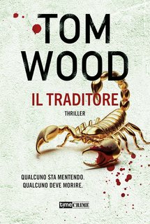 Tom Wood - Il traditore (2024) Traduzione amatoriale