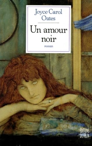 Un amour noir - Joyce Carol Oates
