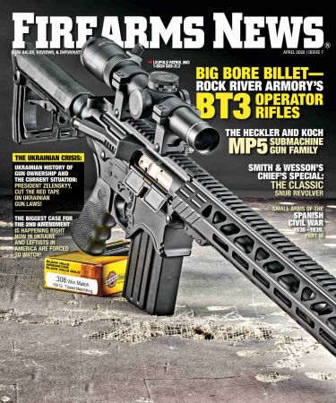 Firearms News - Volume 76, Issue 07, May 2022 (True PDF)