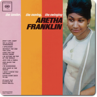 Aretha Franklin - The Tender, The Moving, The Swinging Aretha Franklin (1962/2011) .Flac