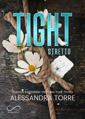 Alessandra Torre – Tight. Stretto (2026)