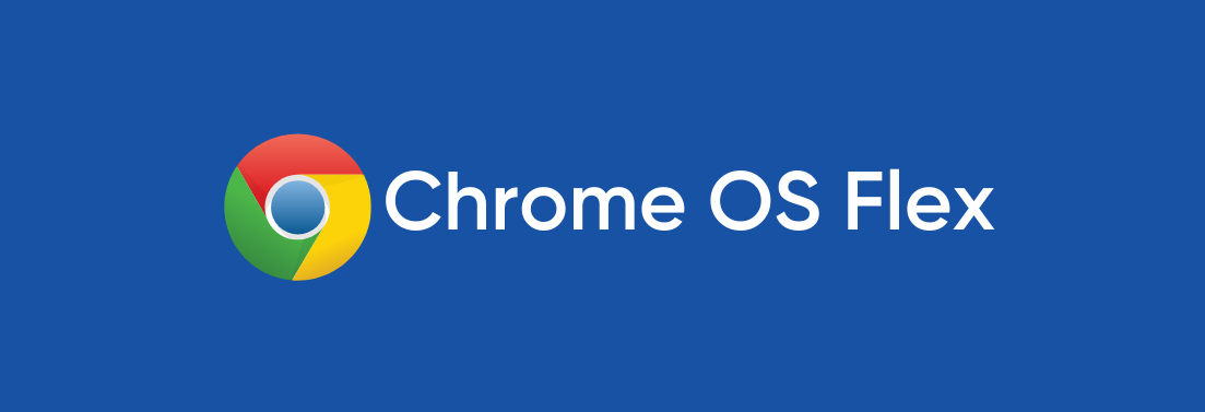 Chrome OS Flex Banner