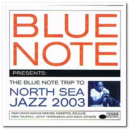 VA - Blue Note Trip To North Sea Jazz 2003 (2003)