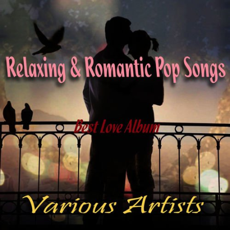 VA   Relaxing & Romantic Pop Songs   Best Love Album (2015)