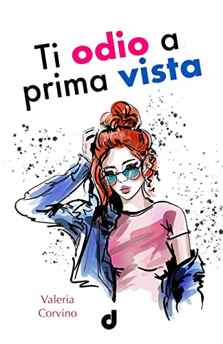 Valeria Corvino - Ti Odio a Prima Vista (2022)