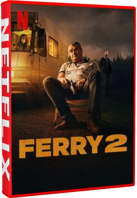 Ferry 2 2024 .mkv WEBRiP - ITA - imperodeisogni