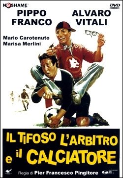 Il tifoso, l'arbitro e il calciatore (1982) DVD9 Copia 1:1 ITA