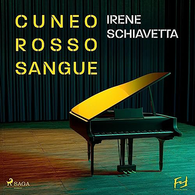 Irene Schiavetta - Cuneo rosso sangue (2023) (mp3 - 128 kbps)
