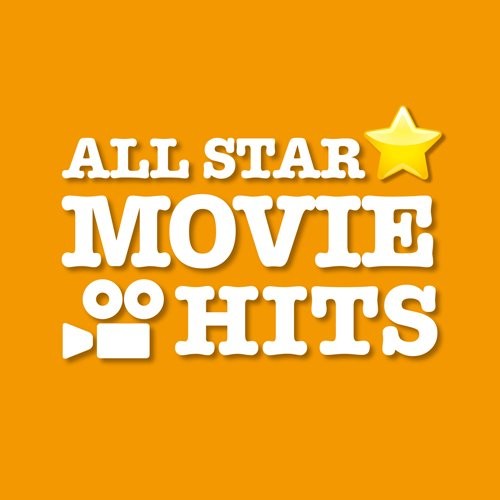 [Album] Various Artists – ALL STAR☆MOVIE HITS [FLAC + MP3]