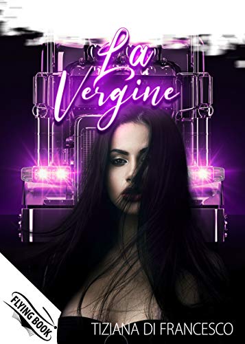 Tiziana Di Francesco – La vergine (2020)