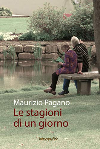 Maurizo Pagano – Le stagioni di un giorno (2019)