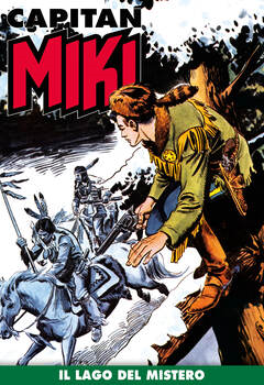 Capitan Miki 015 - Il lago del mistero (2019)