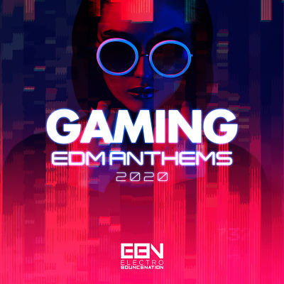 VA - Gaming EDM Anthems 2020 (01/2020) VA-Gam-opt