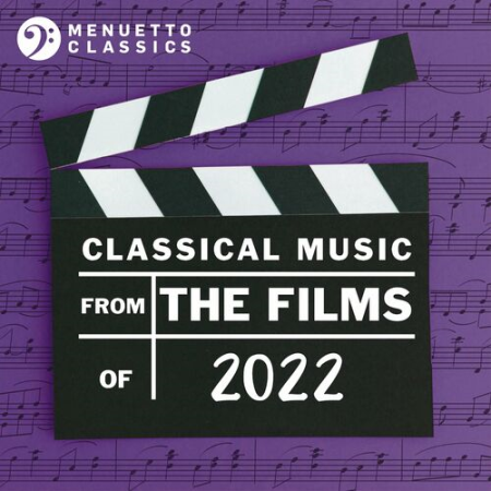 VA - Classical Music from the Films of 2022