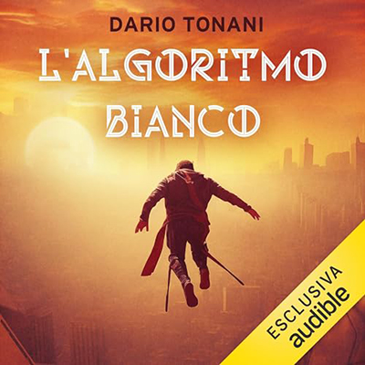 Dario Tonani - L'algoritmo bianco (2024) (mp3 - 128 kbps)