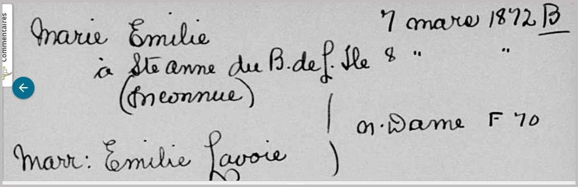 b. Emilie, marraine Émilie Lavoie n.(Ste-Anne de Bellevue) b. ND Mtlmars 1872.