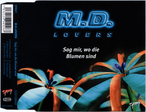 00-m.d._lovers-sag_mir_wo_die_blumen_sind-front-(74321299492)-cdm-1995-idf