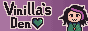 Vinilla's Den button