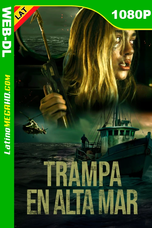 Trampa en alta mar (2024) Latino HD WEB-DL 1080P