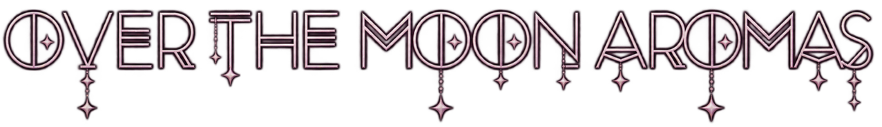 Over the Moon Aromas