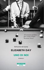 Elizabeth Day – Uno di noi (2026)