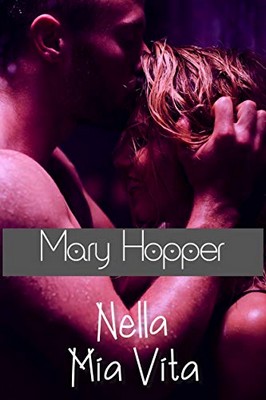 Mary Hopper - Nella mia vita (2018)