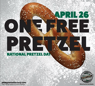 Celebrate National Pretzel Day with a FREE Pretzel at Philly Pretzel Factory