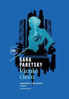 Sara Paretsky – Vicolo cieco (2021)