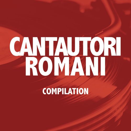 VA - Cantautori romani [Compilation] (Hydra Music, 2015) FLAC