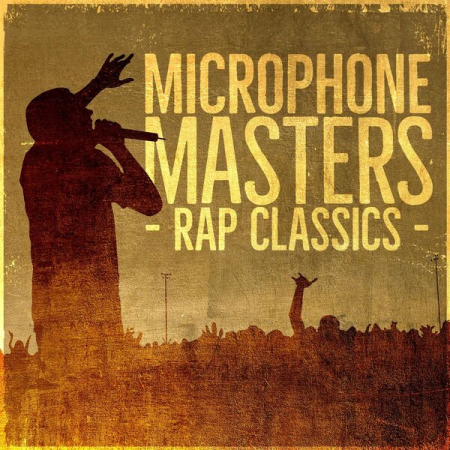 VA - Microphone Masters - Rap Classics (2022)