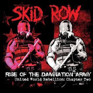 Skid Row - Rise Of The Damnation Army [United World Rebellion - Chapter Two] (2014).mp3 - 320 Kbps