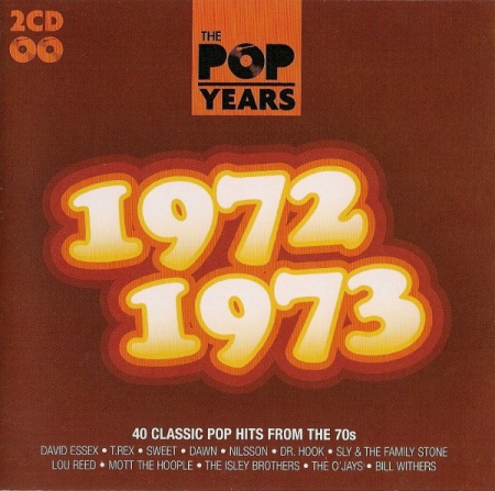 VA - The Pop Years: 1972-1973 [2CDs] (2009)