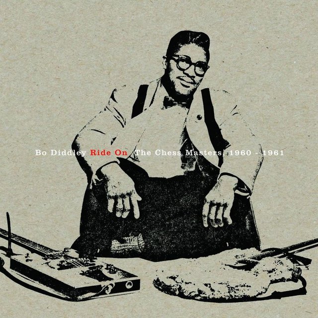 Bo Diddley - Ride On   The Chess Masters 1960-1961 (Album, Hip-O Select, 2009) mp3 320 Kbps