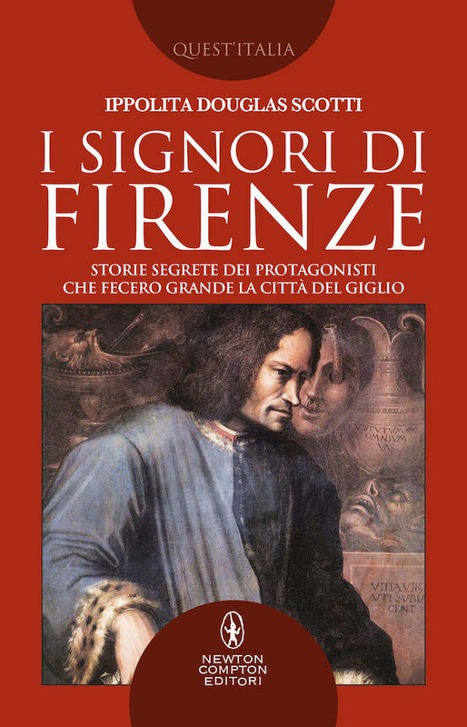 Ippolita Douglas Scotti - I signori di Firenze (2018)