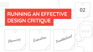Running Effective Design Critiques