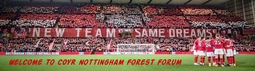 NOTTINGHAM FOREST COYR FORUM HOMEPAGE