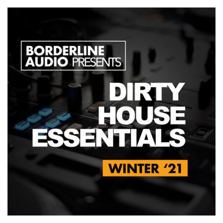 Various Artists - Dirty House Essentials: Winter '21 (2021)