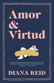 AMOR Y VIRTUD, DIANA REID