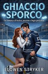Elowen Stryker – Ghiaccio Sporco (2026)