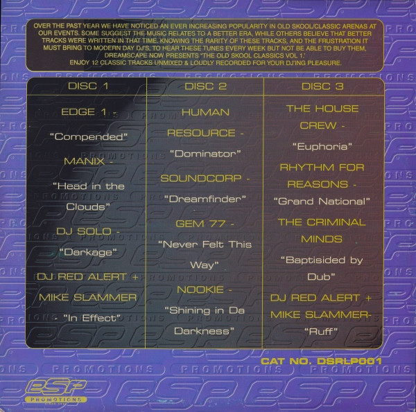09/09/2023 - Dreamscape Old Skool Classics Vol. 1 (3 x Vinyl, LP, Limited Edition, Compilation)(Dreamscape – DSRLP001)  1997 (FLAC) R-94414-1389694284-2699