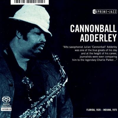 Cannonball Adderley - Supreme Jazz (2006) [Hi-Res SACD Rip]