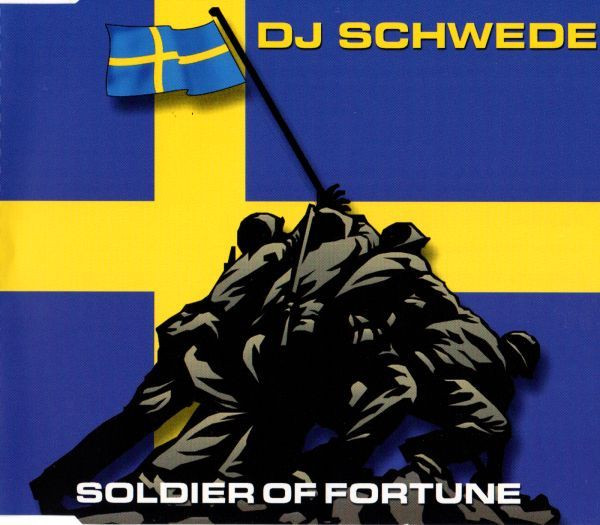 Music - 11/02/2023 - DJ Schwede – Soldier Of Fortune (CD, Maxi-Single)(ZYX Music – ZYX 9376-8)  2001 R-834503-1224358502