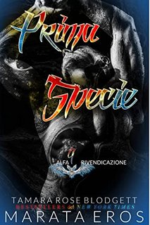 Tamara Rose Blodgett, Marata Eros - Rivendicazione Alfa Vol. 4. Prima specie (2023)