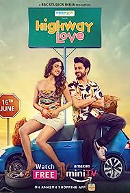 Highway Love (2023) Hindi Season 1 Complete