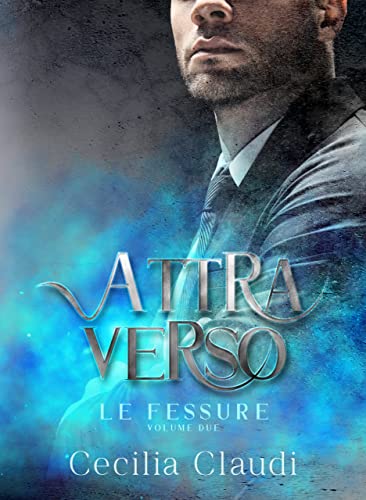 Cecilia Claudi - Attraverso le fessure Vol.2 (2021)