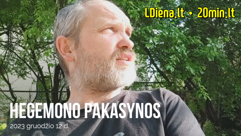 Hegemono pakasynos • 2023 gegužės 12 d.