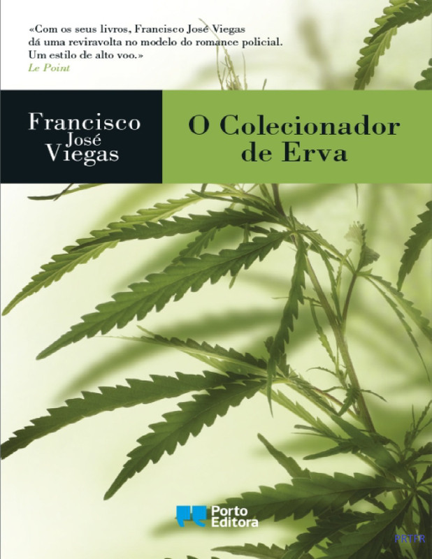 Francisco Jose Viegas - Coleccionador de Ervas .Pdf -PRTFR