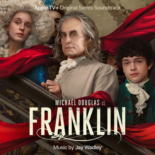 OST - Jay Wadley - Franklin: Season 1 (2024) [FLAC]      