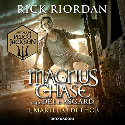Rick Riordan - Il martello di Thor꞉ Magnus Chase e gli dei di Asgard 2 (2023) (mp3 - 128 kbps)