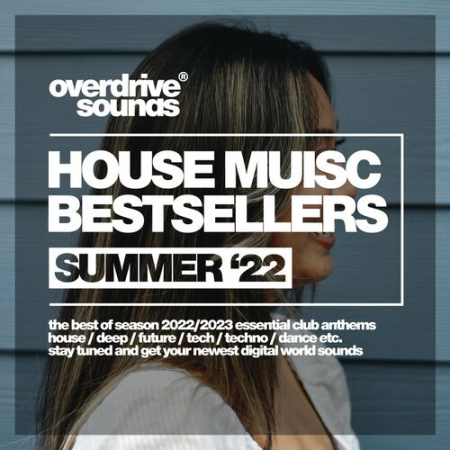 VA - House Music Bestsellers (Summer 2022)